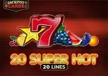 20 super hot slot